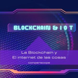 blockchain y la industria DEL IoT