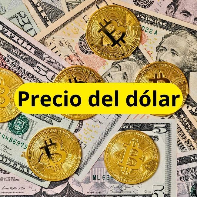 Precio del dólar